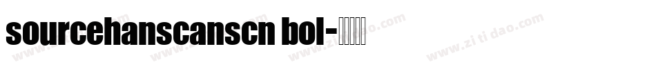 sourcehanscanscn bol字体转换